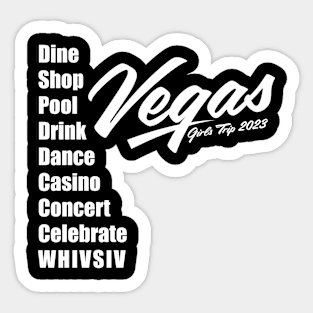 Las Vegas Girls Trip 2023 - 2 Sticker